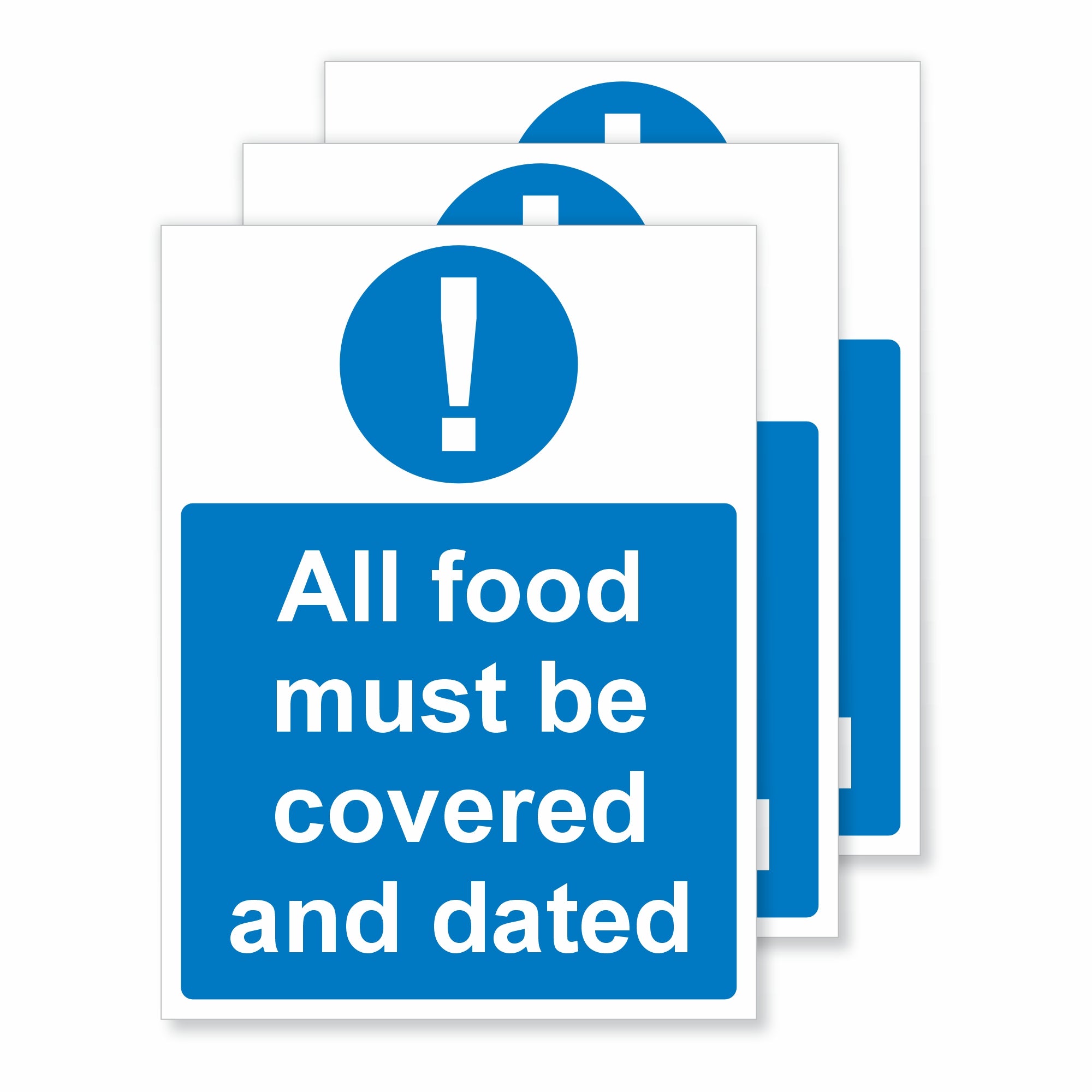 All Food Must be Covered and Dated Self-Adhesive Vinyl Signs | Viro ...