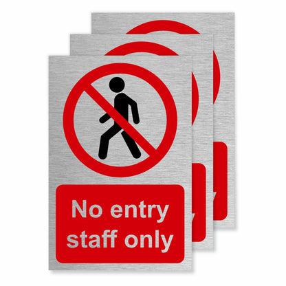 Slimline Aluminium No Entry Staff Only Sign