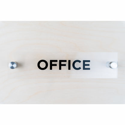 OptiV Clear Acrylic Office Sign