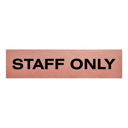 Slimline Aluminium Staff Only Sign