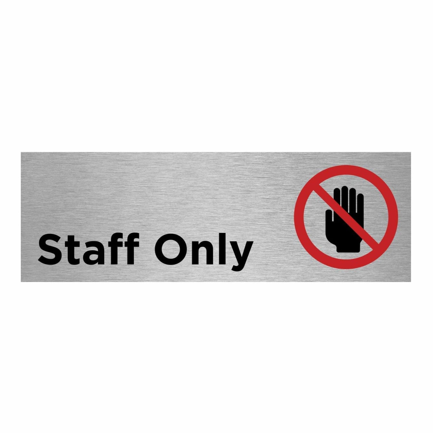 Slimline Aluminium Staff Only + Symbol Sign | Viro Display